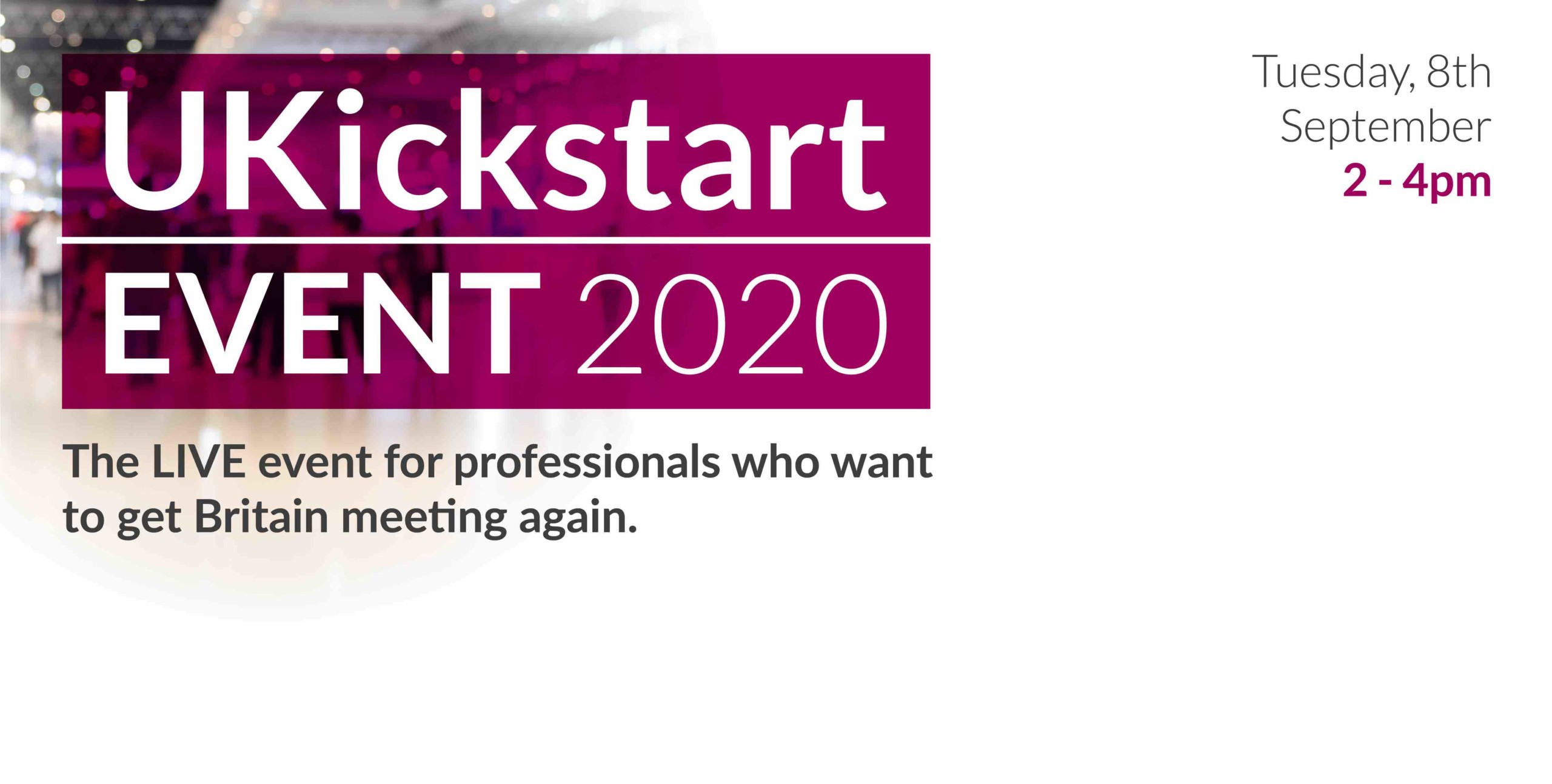 UKickstart Event 2020 unites UK events sector to kick-start the market